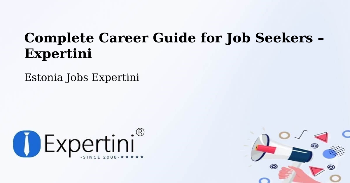 Career Guide for Job Seekers – Loo - Loo, Estonia Jobs Expertini
