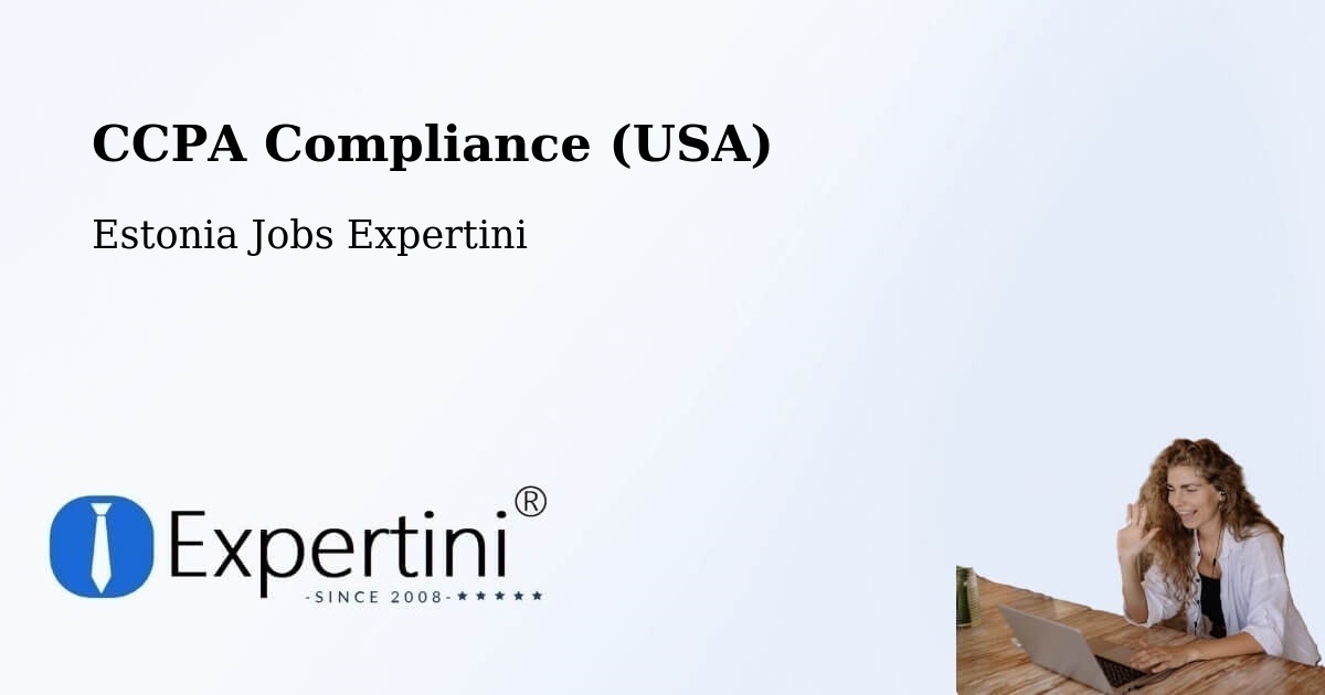 CCPA Privacy Rights & Compliance Notice – Loo - Estonia Jobs Expertini