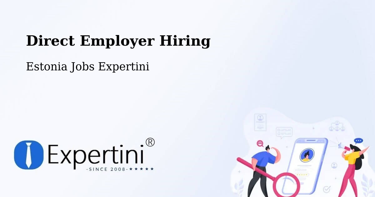 Direct Employer Hiring Model – Loo - Estonia Jobs Expertini