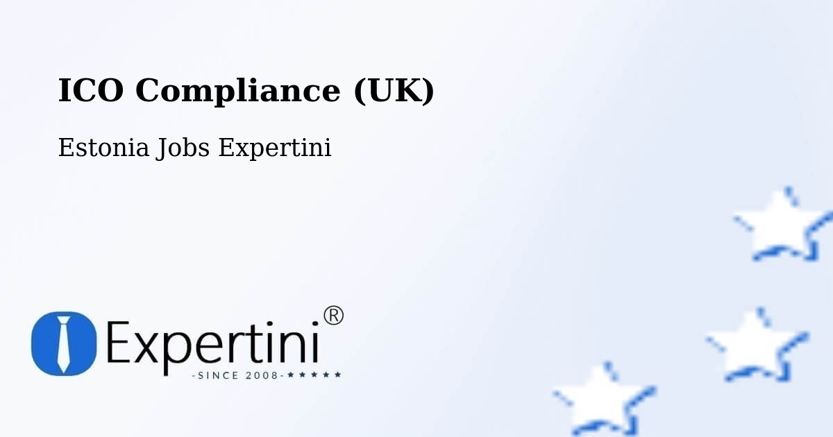 UK Data Protection & ICO Compliance – Loo - Estonia Jobs Expertini