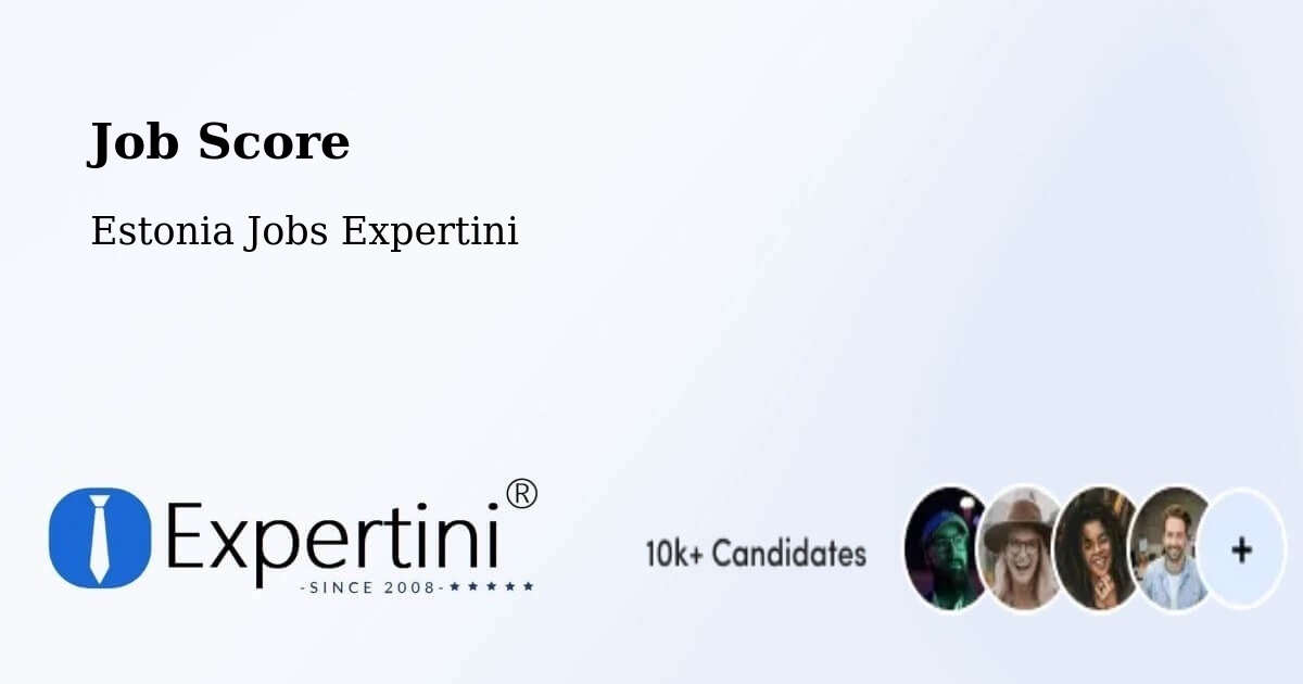 Job Score & Job Description Score Tool – Loo - Estonia Jobs Expertini