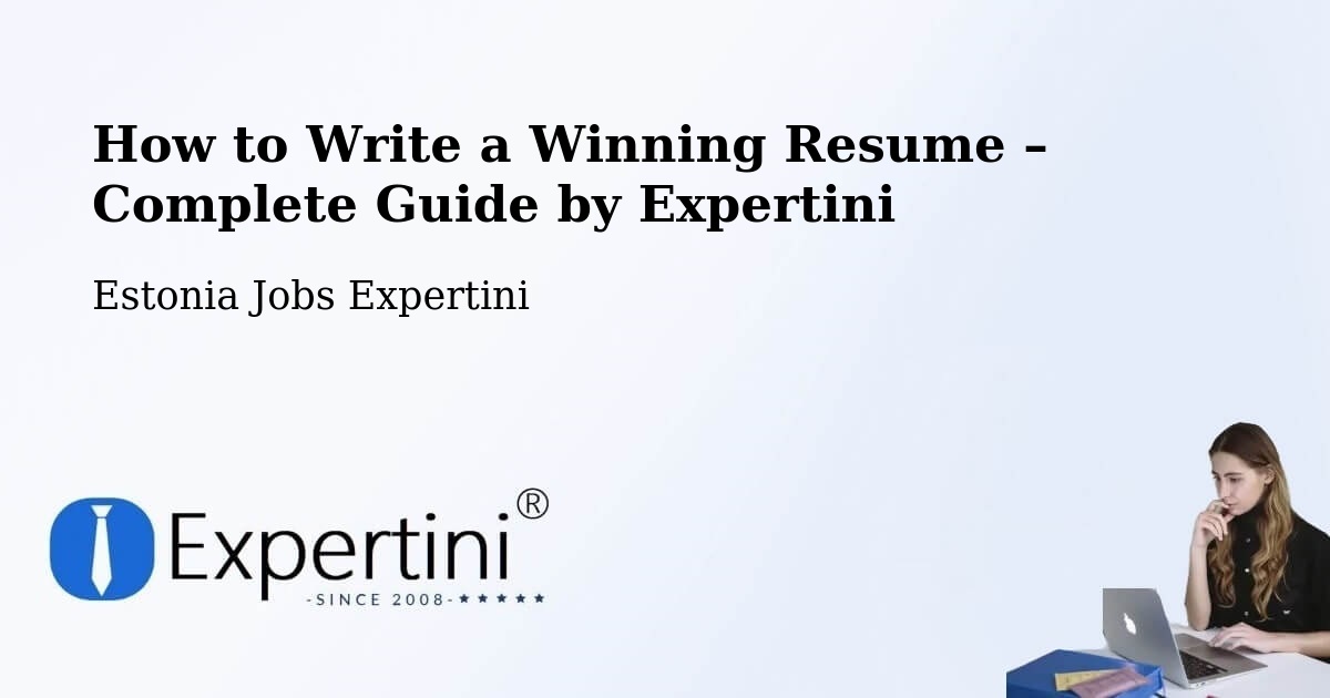 Resume Writing Guide for Job Seekers – Loo - Loo, Estonia Jobs Expertini