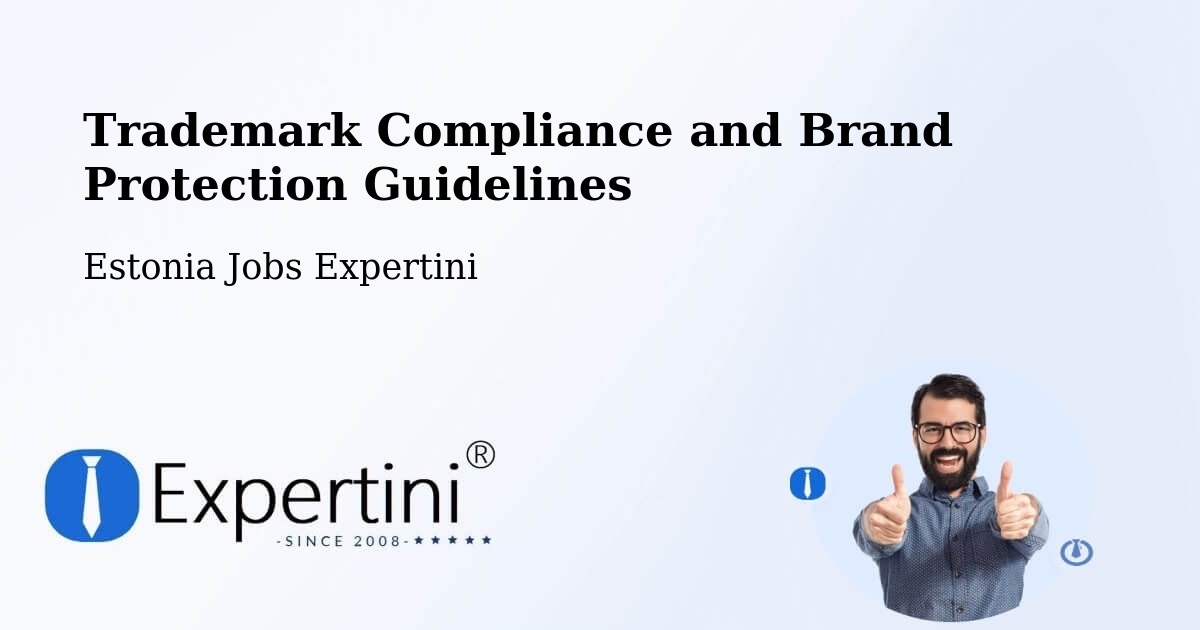 Trademark & Brand Protection Guidelines – Loo - Estonia Jobs Expertini