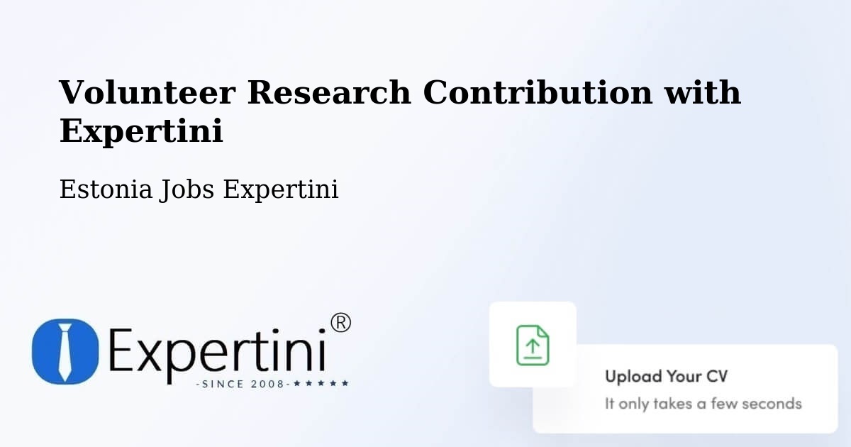 Volunteer Research Contribution Program – Loo - Estonia Jobs Expertini
